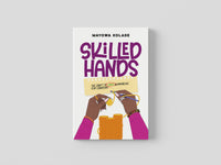 Skilled Hands